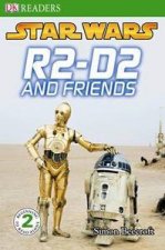 R2 D2 and Friends  Reader Level 2 Star Wars