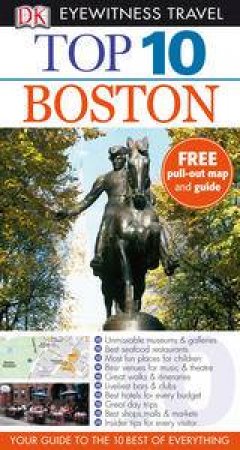 Eyewitness Top 10 Travel Guide: Boston by Dorling Kindersley