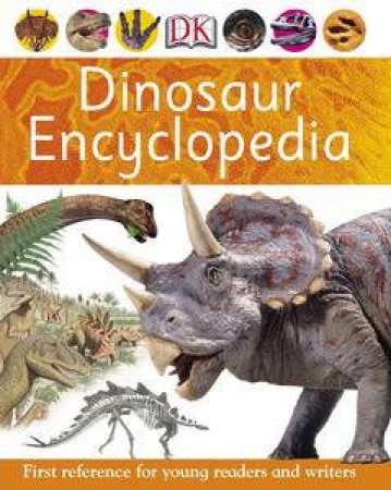 Dinosaur Encyclopedia: First Reference by Various