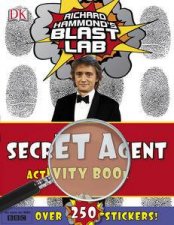 Richard Hammonds Blast Lab Secret Agent Activity Book