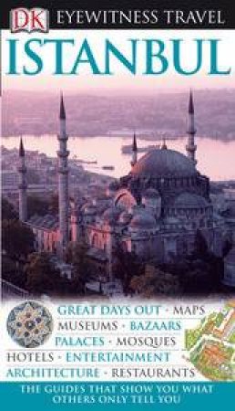 Eyewitness Travel Guide: Instanbul by Rose Baring