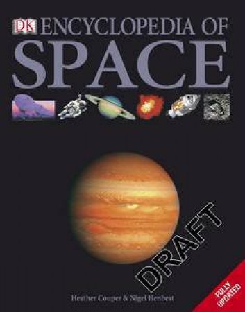 Encyclopedia of Space (Revised 2nd Ed) by Heather Couper & Nigel Henbest