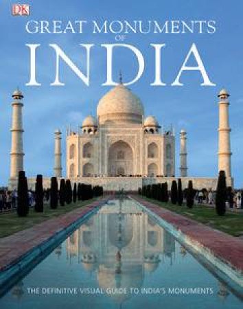 Great Monuments of India by Various