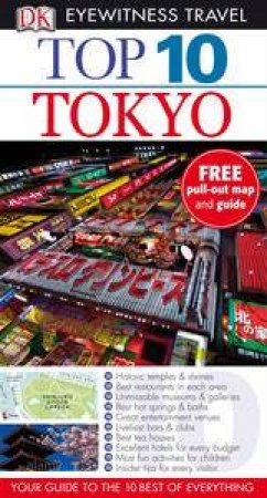 Eyewitness Top 10 Travel Guides: Tokyo by Steven Mansfield