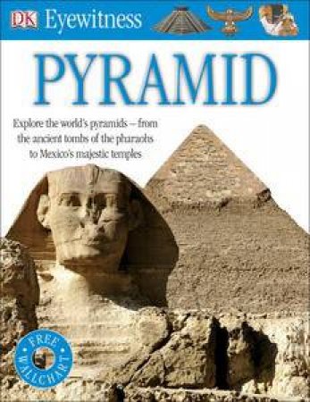 Pyramid: Eyewitness Guide by Various