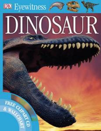 Dinosaur: Eyewitness plus CD and Wallchart by Various