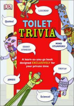 Toilet Trivia by Dorling Kindersley