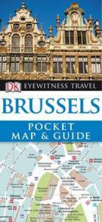 Eyewitness Travel Pocket Map & Guide: Brussels by Various