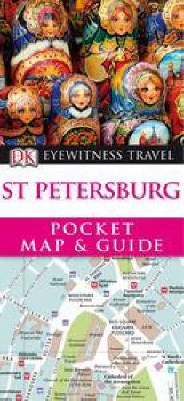 Eyewitness Travel Pocket Map & Guide: St Petersburg by Various