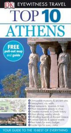 Eyewitness Top 10 Travel Guide:  Athens by Various