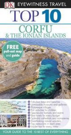 Eyewitness Top 10 Travel Guide: Corfu and The Ionian Islands by Various