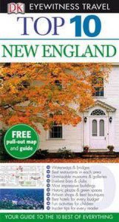 Top 10 Eyewitness Travel Guide: New England by Various