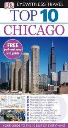 Eyewitness Top 10 Travel Guide: Chicago by Various