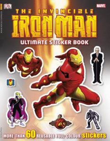 Invincible Iron Man: Ultimate Sticker Book by Various