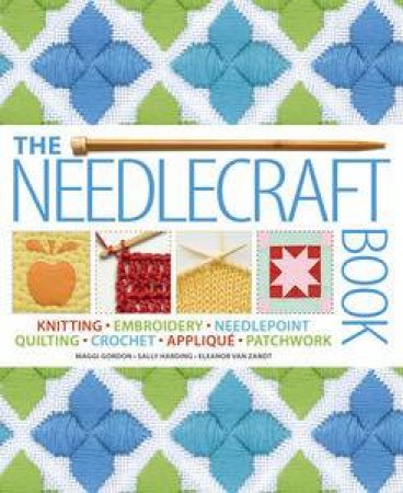 The Needlecraft Book by Various