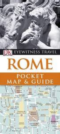 Eyewitness Travel Pocket Map and Guide: Rome, 3rd Ed by Various