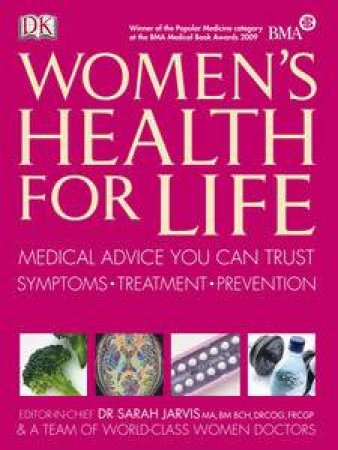 Women's Health for Life: Medical Advice You Can Trust by Various