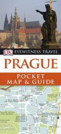 Eyewitness Travel Pocket Map and Guide: Prague, 3rd Ed by Various