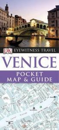 Eyewitness Travel Pocket Map and Guide: Venice, 3rd Ed by Various