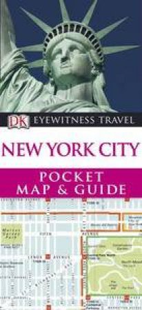 New York City: Eyewitness Pocket Map & Guide by Various