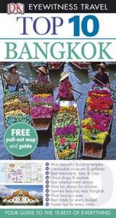 Eyewitness Top 10 Travel Guide: Bangkok by Various