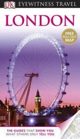 Eyewitness Travel Guide: London by Various