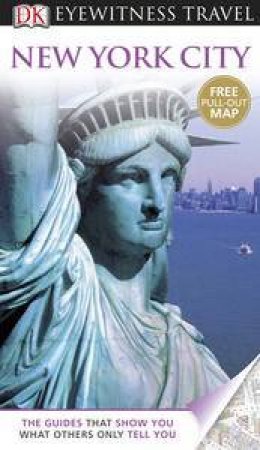 Eyewitness Travel Guide: New York City by Various