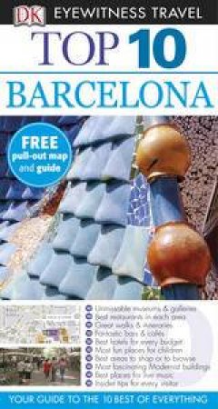 Top 10 Eyewitness Travel Guide: Barcelona by Various