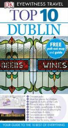 Top 10 Eyewitness Travel Guide: Dublin by Various