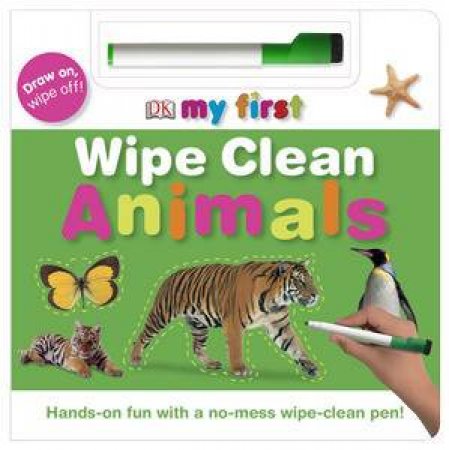 Animals: My First Wipe Clean by Various