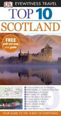 Scotland: Top 10 Eyewitness Travel Guide - 5th Edition by Various