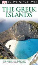 The Greek Islands Eyewitness Travel Guide