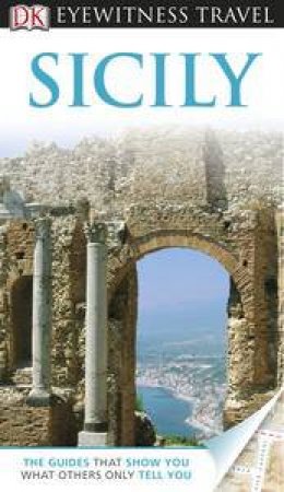 Sicily: Eyewitness Travel Guide by Various