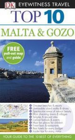 Malta & Gozo: Top 10 Eyewitness Travel Guide by Kindersley Dorling