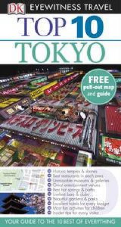 Tokyo: Top 10 Eyewitness Travel Guide by Various