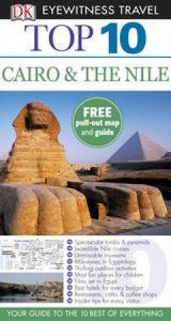 Top 10 Eyewitness Travel Guide: Cairo & The Nile by Various