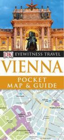 Eyewitness Pocket Map & Guide: Vienna by Various