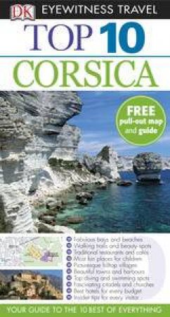 Top 10 Eyewitness Travel Guide: Corsica by Various 