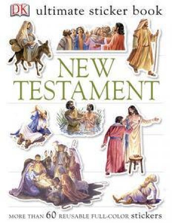 New Testament Ultimate Sticker Book by Various