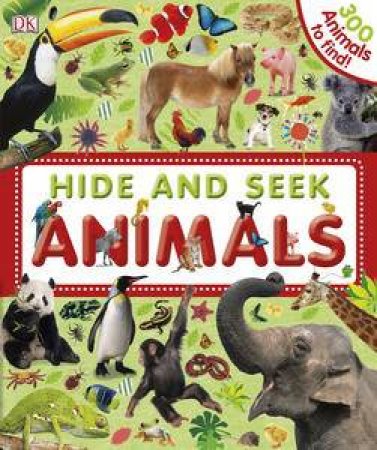 Hide & Seek: Animals by Various