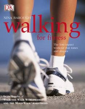 Walking For Fitness by Nina Barough