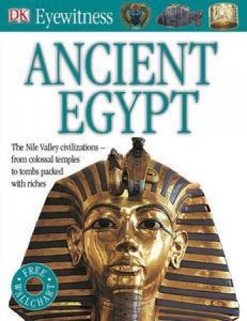 DK Eyewitness: Ancient Egypt by Kindersley Dorling