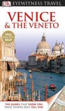 Venice and the Veneto Eyewitness Travel Guide