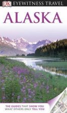 Eyewitness Travel Guide Alaska 4th Edition