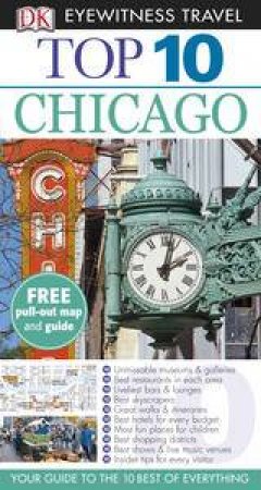 Top 10 Eyewitness Travel Guide: Chicago by Various