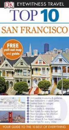 San Francisco: Top 10 Eyewitness Travel Guide by Kindersley Dorling