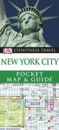 Eyewitness Pocket Map & Guide: New York by Various