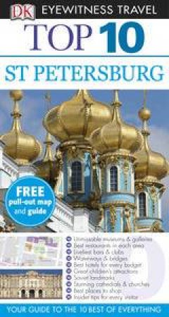 St Petersburg: Top 10 Eyewitness Travel Guide by Various