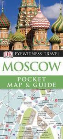 Eyewitness Pocket Map & Guide: Moscow by Various