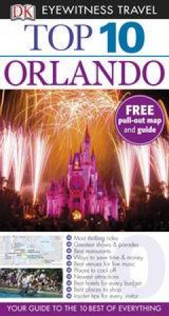 Top 10 Eyewitness Travel Guide: Orlando by Various